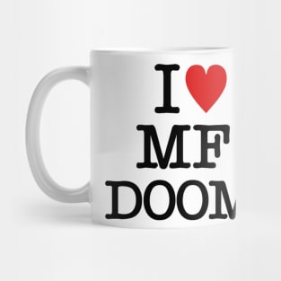I <3 MF DOOM Mug